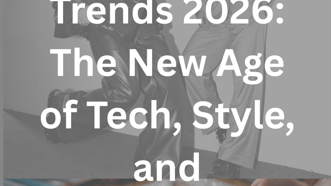 Fashion Trends 2026